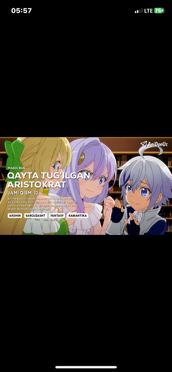 Qayta tuğilgan aristokratning misli kòrilmagan sarguzashtlari — anime